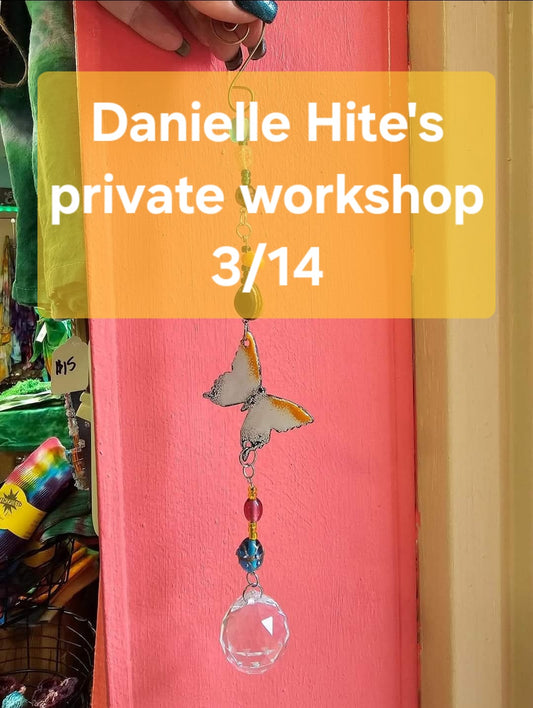 Danielle Hite's March 14th 6pm Suncatcher Workshop